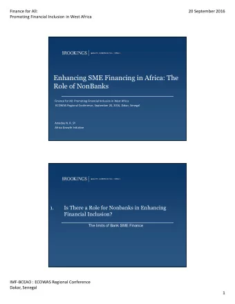 Enhancing SME Financing in Africa: The  Role of NonBanks  Finance for All: Promoting Financial