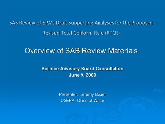 Overview of SAB Review Materials  Overview of SAB Review Materials  Science Advisory Board