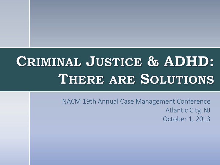 nacm 19th annual case management conference