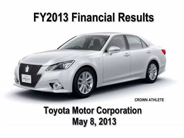 fy2013 financial results fy2013 financial results fy2013