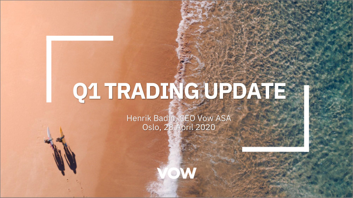 q1 trading update