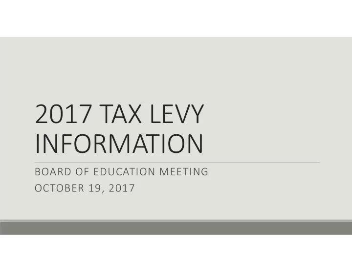 2017 tax levy information