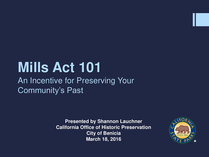 mills act 101