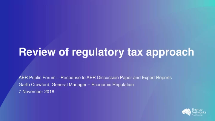 review of regulatory tax approach