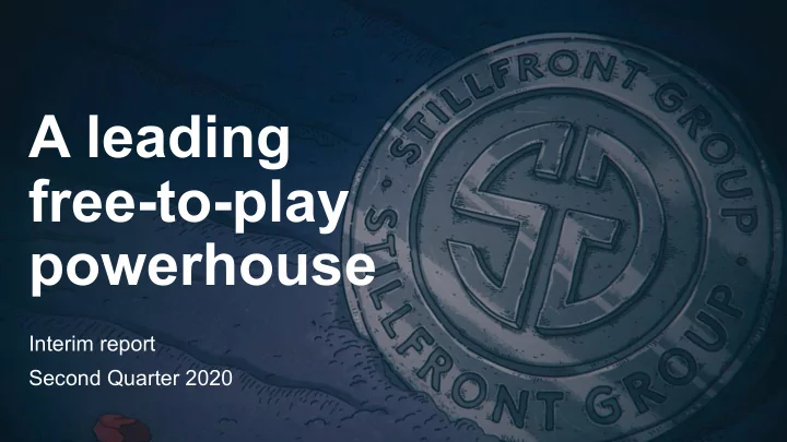 a leading free to play powerhouse