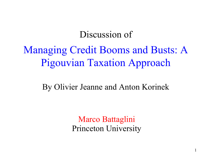 discussion of managing credit booms and busts a pigouvian