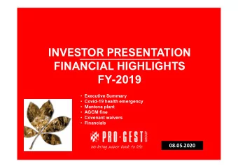 INVESTOR PRESENTATION  FINANCIAL HIGHLIGHTS  FY-2019  Executive Summary  Covid-19 health
