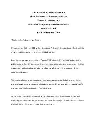 Good morning, ladies and gentlemen. My name is Ian Ball, I am CEO of the International Federation