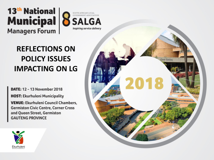 reflections on policy issues impacting on lg presentation