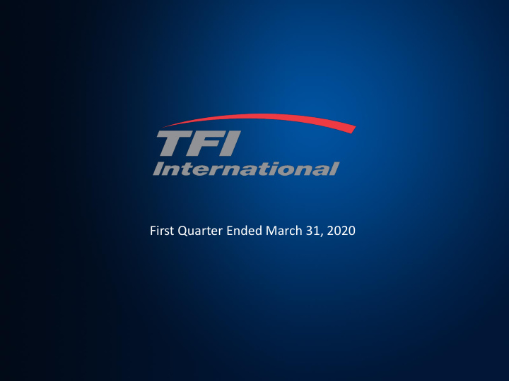 first quarter ended march 31 2020 forward looking