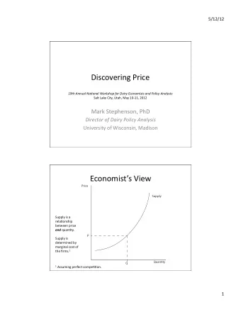 Economists  View    Price  Supply  Supply  is  a    relaIonship    between