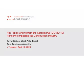 Hot Topics Arising from the Coronavirus (COVID-19)  Pandemic Impacting the Construction Industry