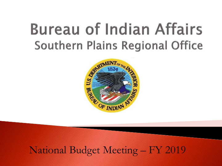 national budget meeting fy 2019 total agencies field