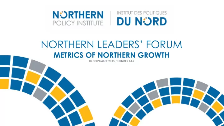 northern leaders forum