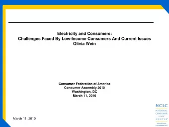 Electricity and Consumers:  Challenges Faced By Low-Income Consumers And Current Issues  Olivia