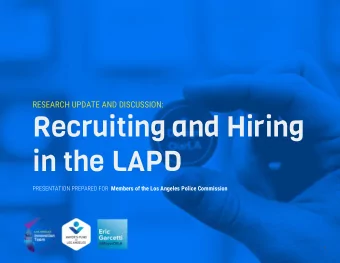Recruiting and Hiring  in the LAPD PRESENTATION PREPARED FOR Members of the Los Angeles Police
