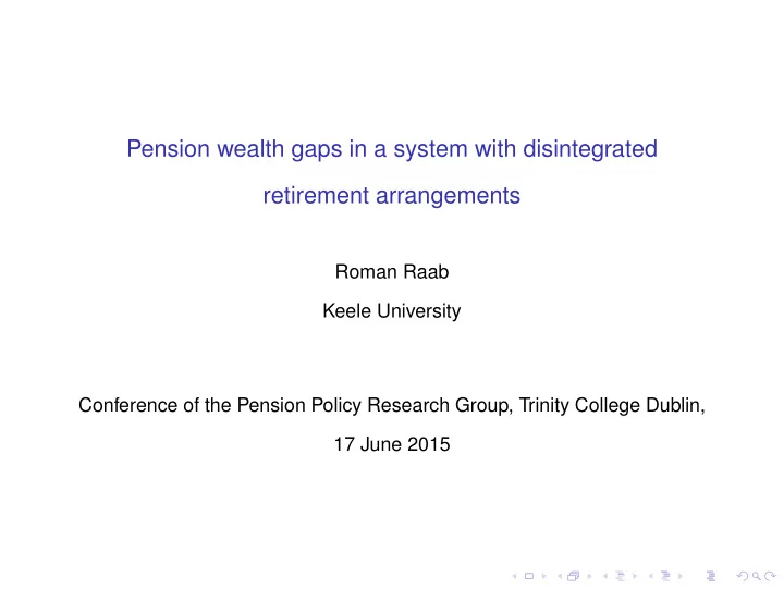 pension wealth gaps in a system with disintegrated