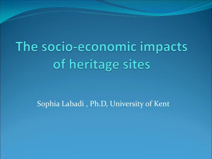 sophia labadi ph d university of kent 1 branding
