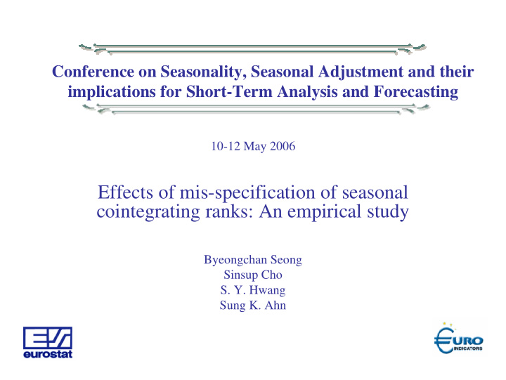 effects of mis specification of seasonal cointegrating