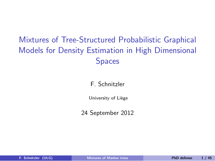 mixtures of tree structured probabilistic graphical