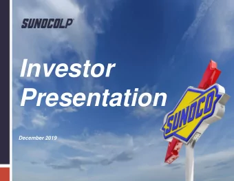 Investor  Presentation  December 2019  Forward-Looking Statements Some of the statements in this