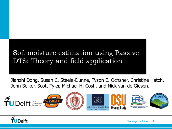 soil moisture estimation using passive dts theory and