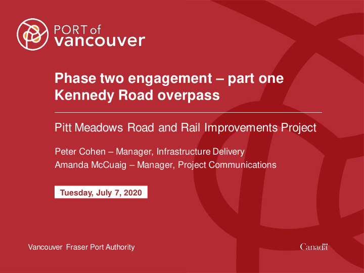 phase two engagement part one kennedy road overpass