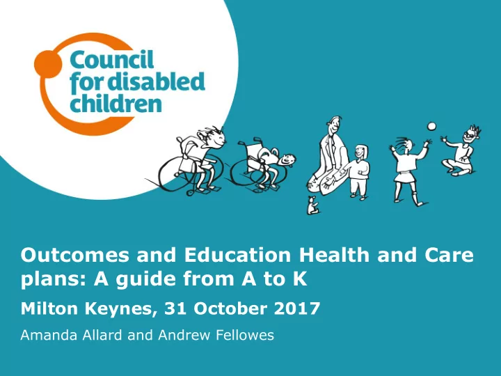 outcomes and education health and care