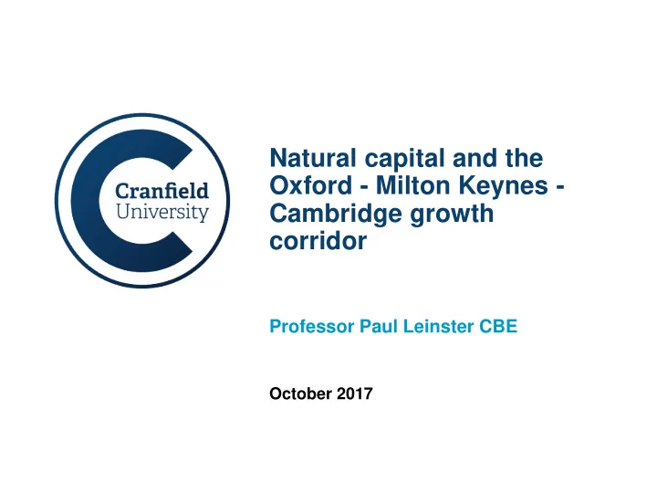 natural capital and the oxford milton keynes cambridge
