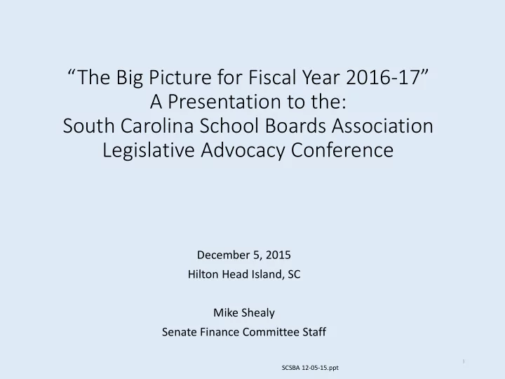 the big picture for fiscal year 2016 17 a presentation to