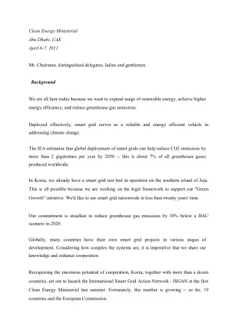 Clean Energy Ministerial  Abu Dhabi, UAE  April 6-7, 2011  Mr. Chairman, distinguished delegates,