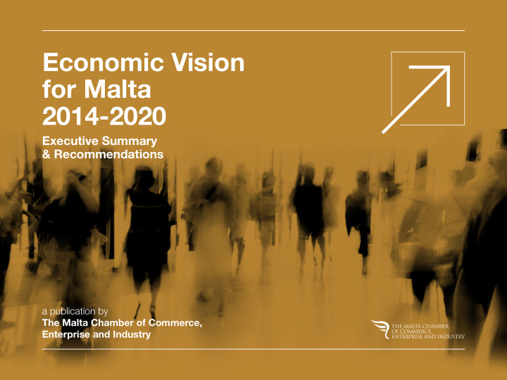 economic vision for malta 2014 2020