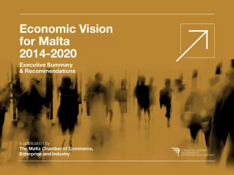 Economic Vision  for Malta  2014-2020  Executive Summary  &amp; Recommendations  a publication by