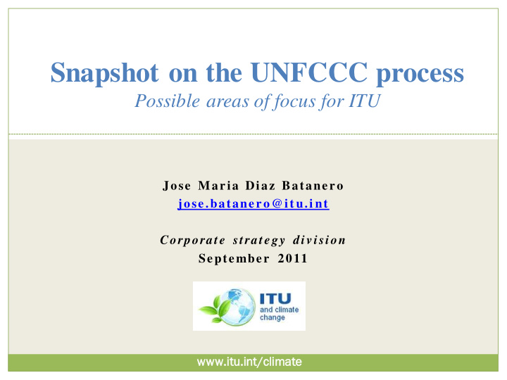 snapshot on the unfccc process
