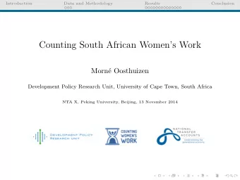 Counting South African Womens Work  Morn Oosthuizen  Development Policy Research Unit,