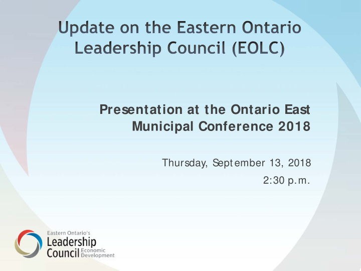 presentation at the ontario east municipal conference 2018