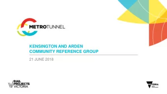 COMMUNITY REFERENCE GROUP  21 JUNE 2018  Kensington and  Arden Community  Reference Group  21 June