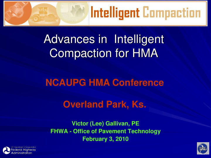 advances in intelligent compaction for hma
