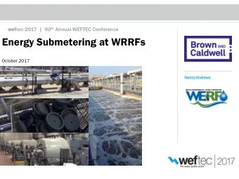Energy Submetering at WRRFs  October 2017  October 2017  Nancy Andrews  rews  Survey Data Indicates