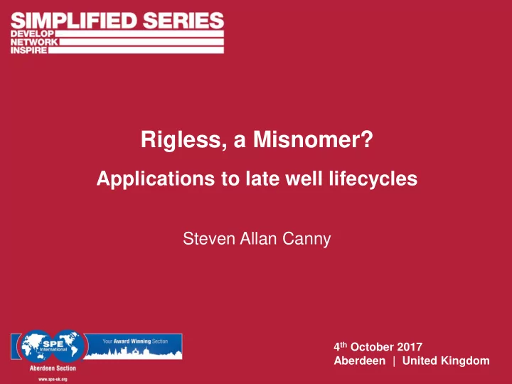 rigless a misnomer
