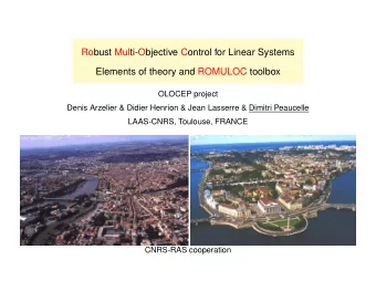 Robust Multi-Objective Control for Linear Systems  Elements of theory and ROMULOC toolbox  OLOCEP