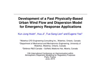 Development of a Fast Physically-Based  Urban Wind Flow and Dispersion Model  for Emergency