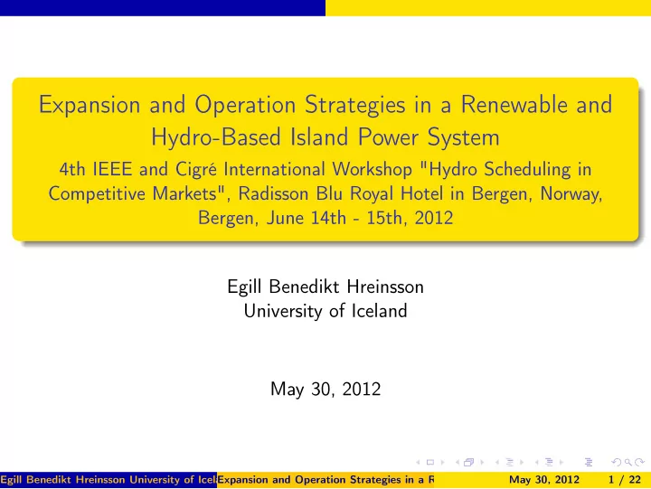 expansion and operation strategies in a renewable and