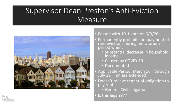 supervisor dean preston s anti eviction measure