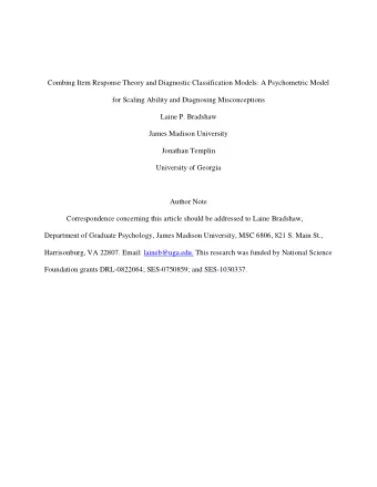 Combing Item Response Theory and Diagnostic Classification Models: A Psychometric Model  for
