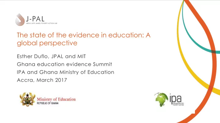 the state of the evidence in education a global