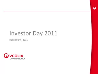 Investor Day 2011  December 6, 2011  Forward-looking statements  This document contains