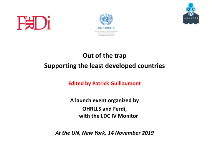 out of the trap supporting the least developed countries