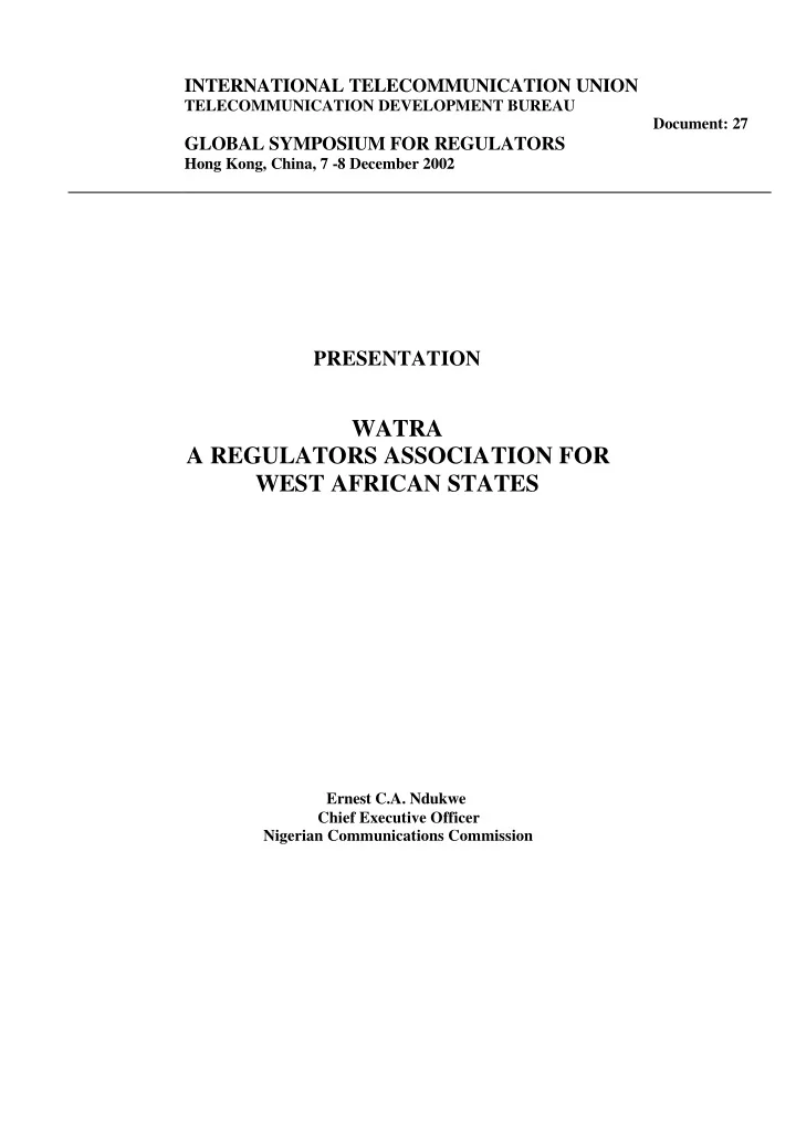 watra a regulators association for west african states