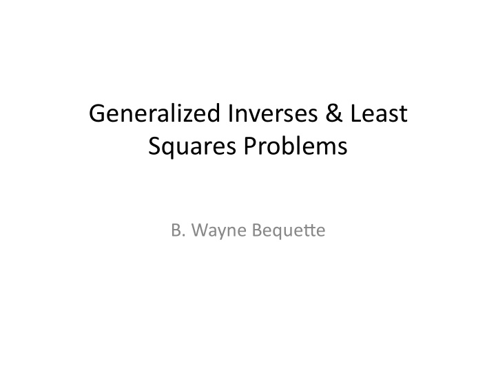 generalized inverses least squares problems